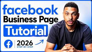 Create A Facebook Business Page in 2026 (Full Tutorial)