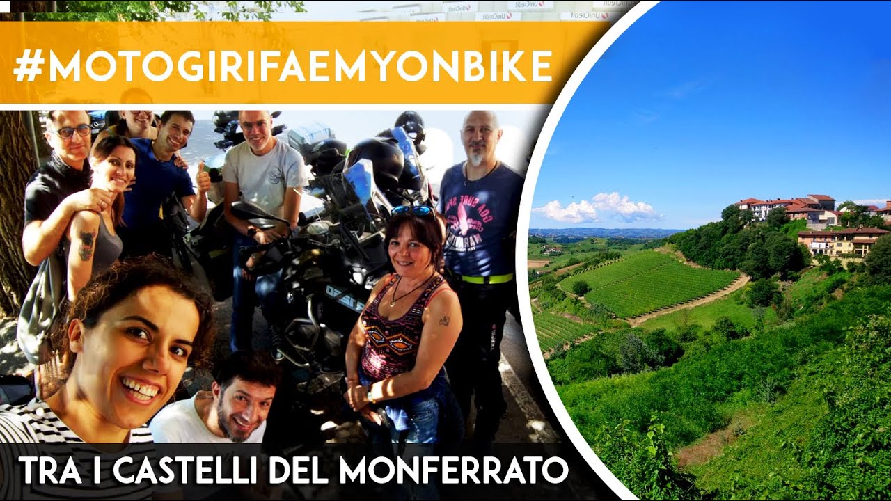 Tra i castelli del Monferrato - Piemonte - #motogirifaemyonbike