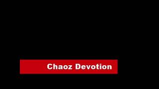 Chaoz Devotion
