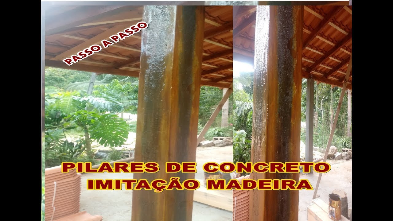 PILARES DE CONCRETO IMITAÇÃO MADEIRA passo a passo YouTube