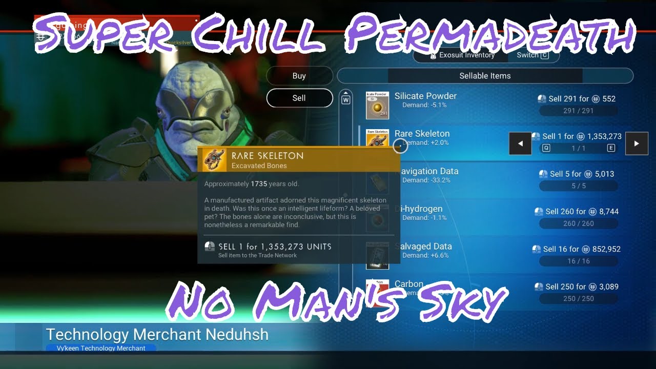 No Man's Sky 2.54 Super Chill Permadeath  Digging up Ancient Bones, Exploring the First Planet