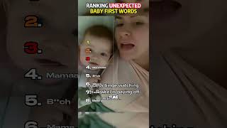 Ranking unexpected baby first words#fyp#foryou#shorts