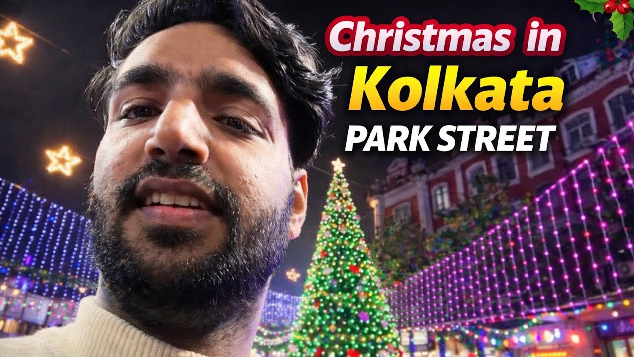 CHRISTMAS IN KOLKATA is a Vibe! 🎄 | Park Street 2025 Celebration
