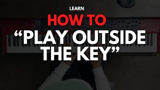 Piano harmony, How to play outside the key using Using The Relative Major