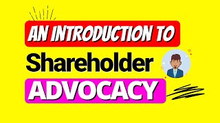 Shareholder Advocacy (How to file a resolution & draw attention to an issue) | WELLNESS in Life
