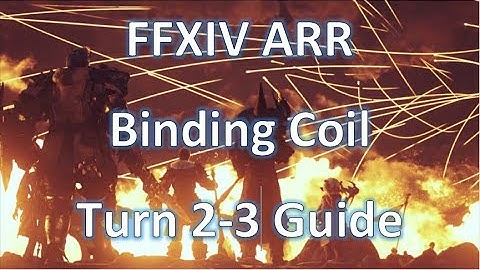 FFXIV ARR: Binding Coil of Bahamut Turn 2-3 Guide Dragoon POV