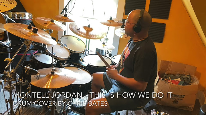 This Is How We Do It Drum Cover version - Drum Cover performance video thumbnail