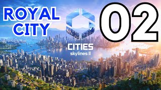 Cities Skylines 2 Gameplay - Royal City Part 2 - Busy Town (No Commentary)