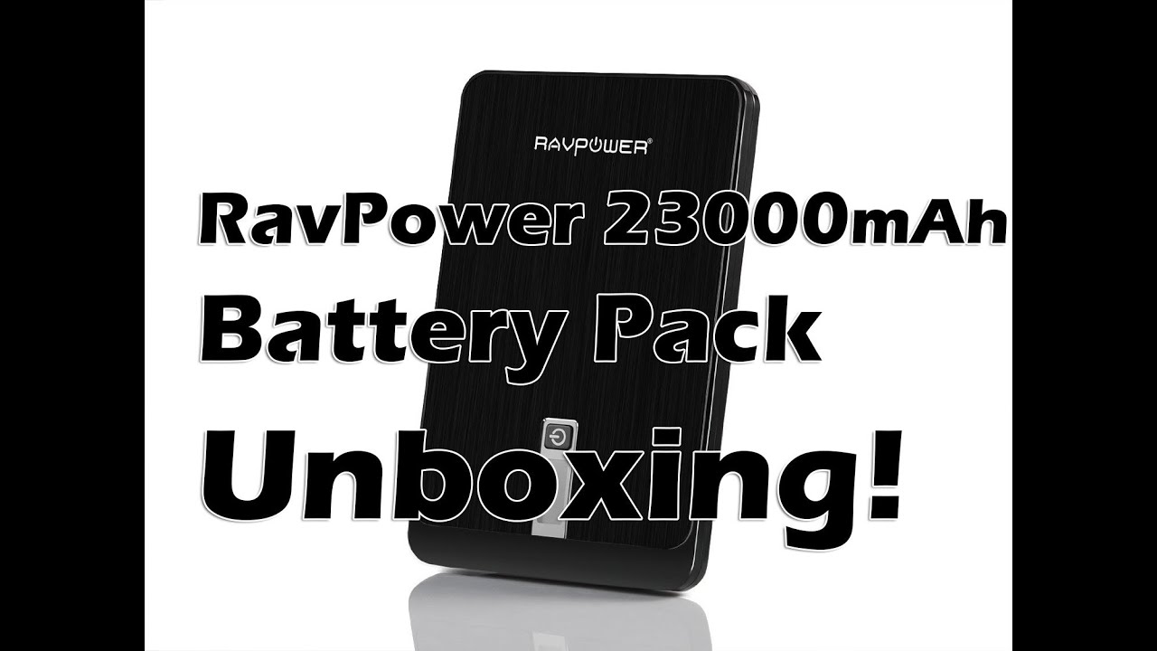 RAVPower Xtreme 23000mAh External Battery Pack Unboxing! YouTube