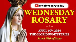 WEDNESDAY HOLY ROSARY❤️ APRIL 10, 2024 ❤️GLORIOUS MYSTERIES OF THE ROSARY [VIRTUAL] #holyrosarytoday