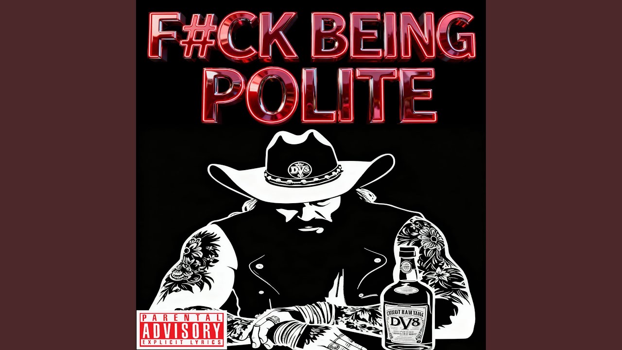 Watch F#CK BEING POLITE (Explicit) on YouTube Watch F#CK BEING POLITE (Explicit) on YouTube