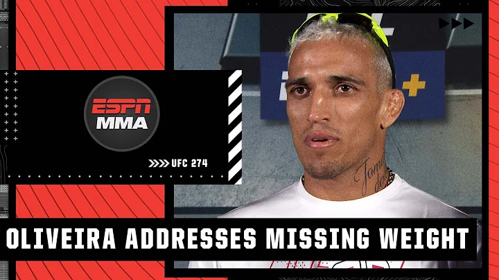 Charles Oliveira discusses missing weight, being s...