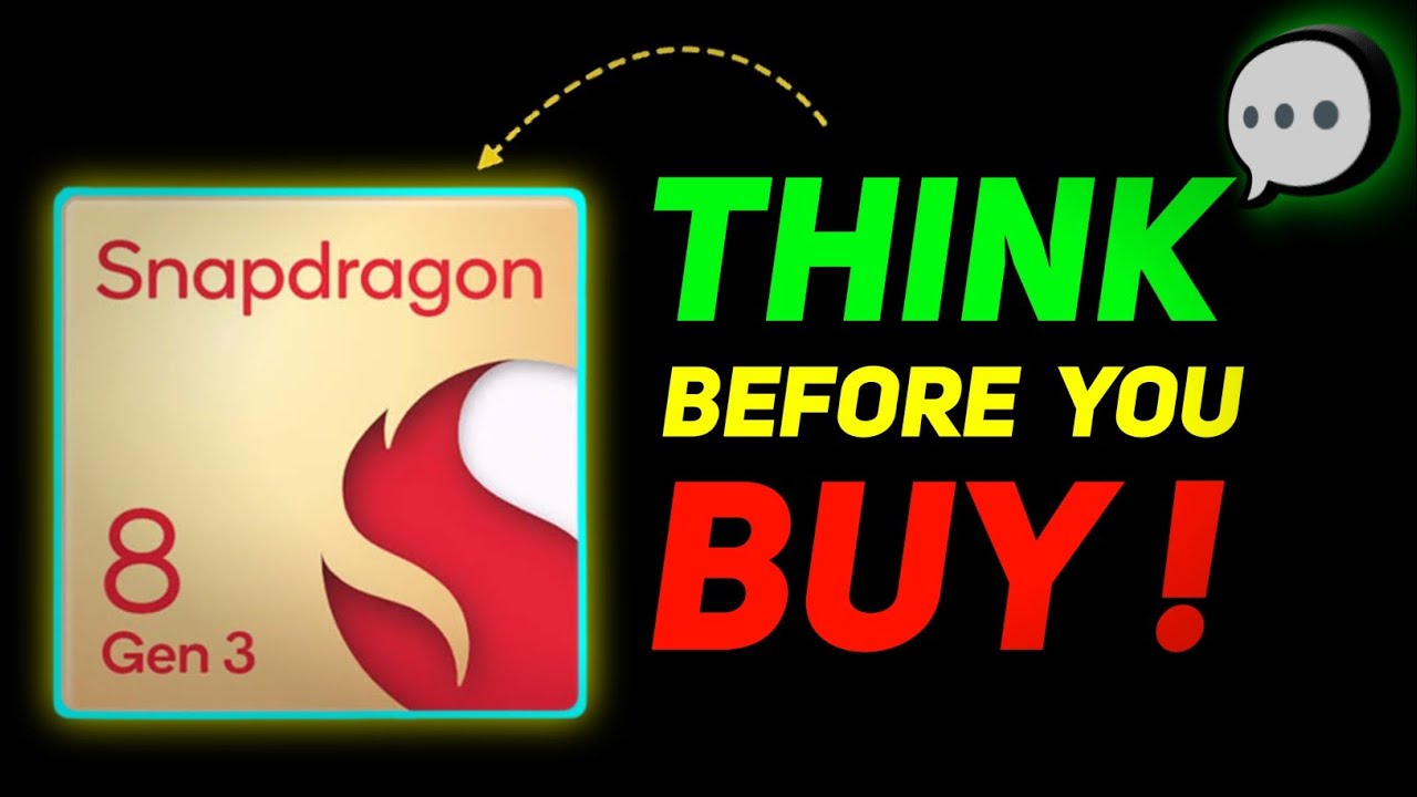 Snapdragon 8 Gen 3 Which Processor Should I Buy YouTube Snapdragon 8 gen 3 which processor should i buy youtube