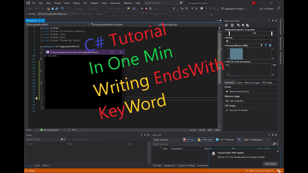 C# / C Sharp Tutorial In One Min Writing EndsWith KeyWord (Console APP ...