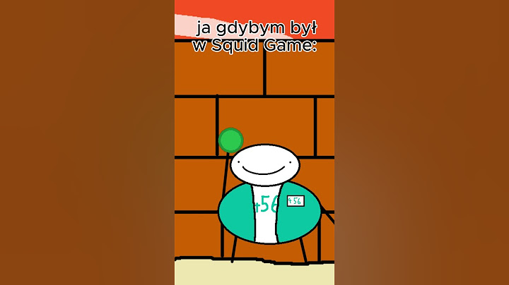 ja gdybym był w Squid Game