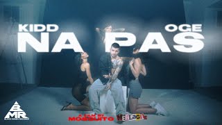 Kidd - NA PAS (Official Music Video) image