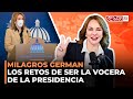 MILAGROS GERMAN: LOS RETOS DE SER LA VOCERA DE LA PRESIDENCIA (DICE SE GASTA MENOS EN PUBLICIDAD)