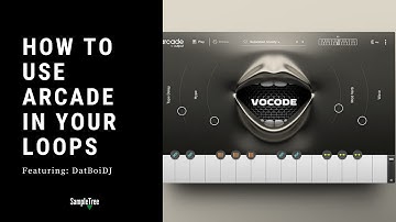 How to use ARCADE in your loops/samples! (@DatBoiDJ)