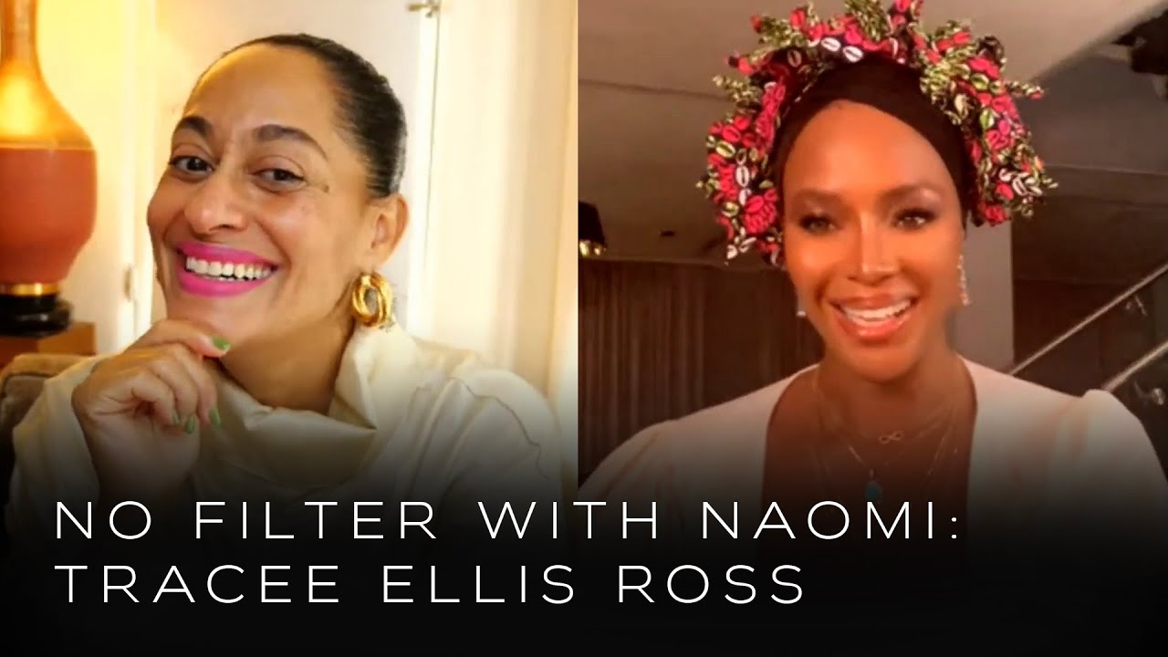 Tracee Ellis Ross on Black-ish and Being an Entrepreneur | No Filter with Naomi