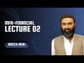 Lecture # 2 | MFA | Budgeting | By Sir Jawad Mehmood | Spring 2025