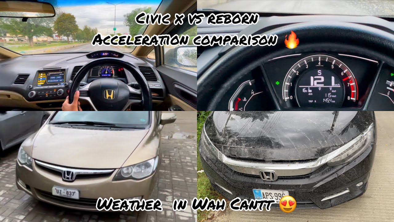 Civic X vs Reborn acceleration comparison 🔥 | Weather in Wah Cantt 😍 | Alpha X 👑