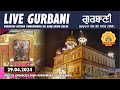 Live offical amritvela  shaheedi asthan  gurudwara sis ganj sahib  delhi  april 2024