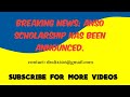 Anso scholarship has been announced in 2026 guidelines...