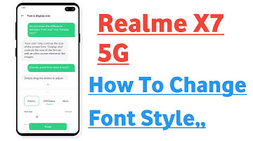 Realme X7 5G How To Change Font Style, Font Changer