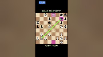 Brilliant Move !! But why? #chessislife #chesstime #chesspuzzles #learnchess #smartmoves #bdchess