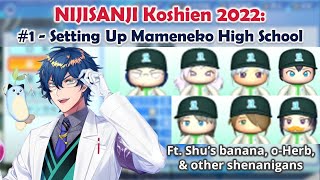 【ENG SUB】Setting Up Mameneko High School: NIJISANJI Koshien 2022【Leos Vincent レオス・ヴィンセント / にじさんじ甲子園】