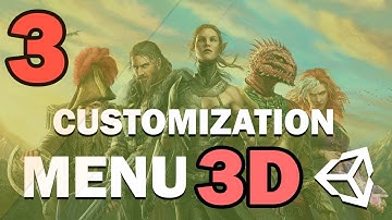 3D CUSTOMIZATION MENU IN UNITY - TUTORIAL - #3