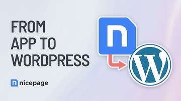 Nicepage To WordPress: Use App to Build Sites