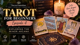 BEGINNERS TAROT EPI 4 | Tarot for Beginners