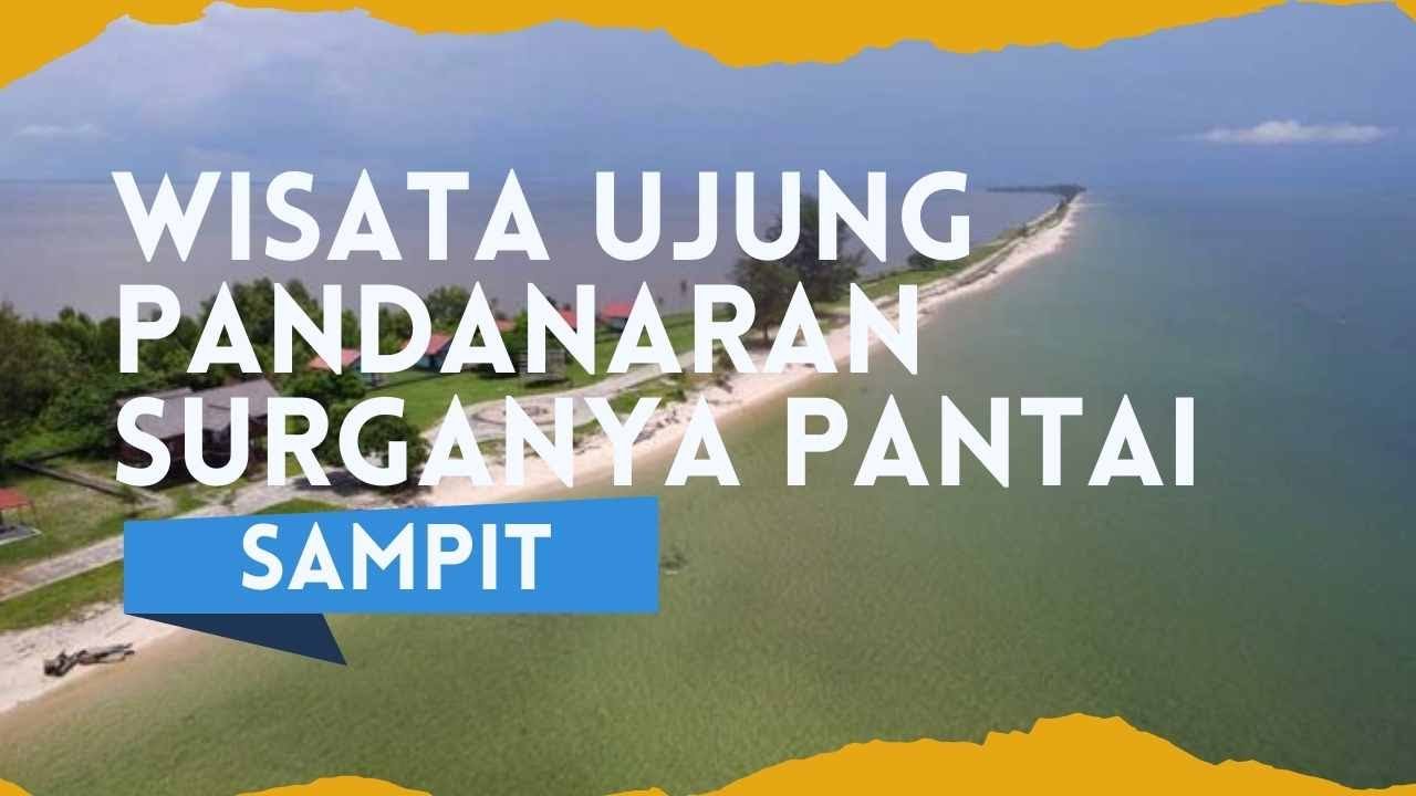 WISATA UJUNG PANDANARAN SURGANYA PANTAI