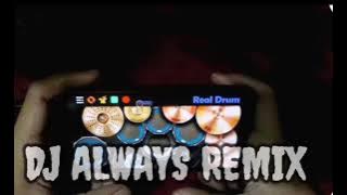 VIRAL DI TIKTOK || DJ SO SAY WE'LL BE ALWAYS || real drum cover