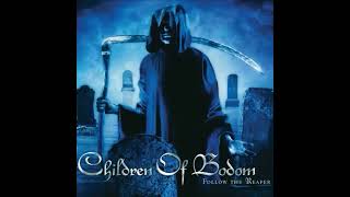 Children Of Bodom - Follow the Reaper - Full album