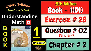 D1 Math Book Chapter 2 Exercise 2B Question # 02 Part (a-f) | Fractions |  Understanding Math