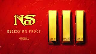 Смотреть клип Nas - Recession Proof (Official Audio)