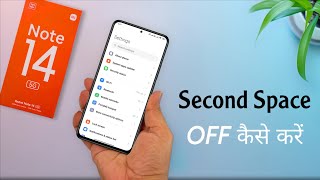 Redmi Note 14 Create Second Space | Redmi Note 14 me Second Space Delete Kaise Kare