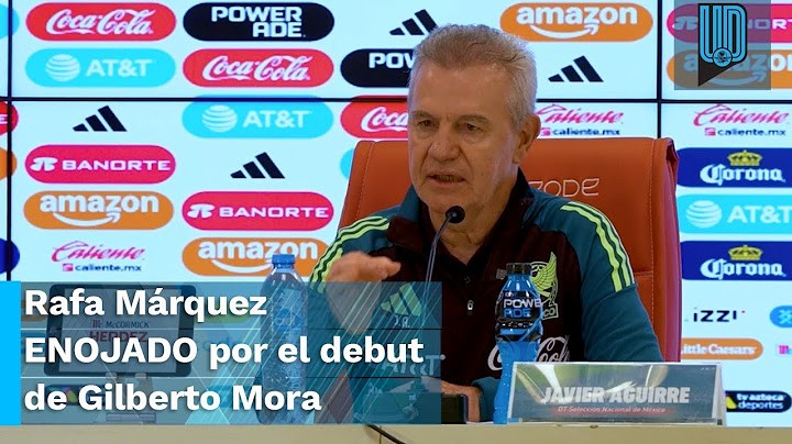 🤯 ¡MOLESTO! Javier Aguirre CONFIESA que Rafa Márquez se 'encabronó' por el debut de Gilberto Mora 🇲🇽