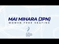 Mai Mihara (JPN) | Women FS | ISU FC FS Championships 2022 | Tallinn | #FigureSkating