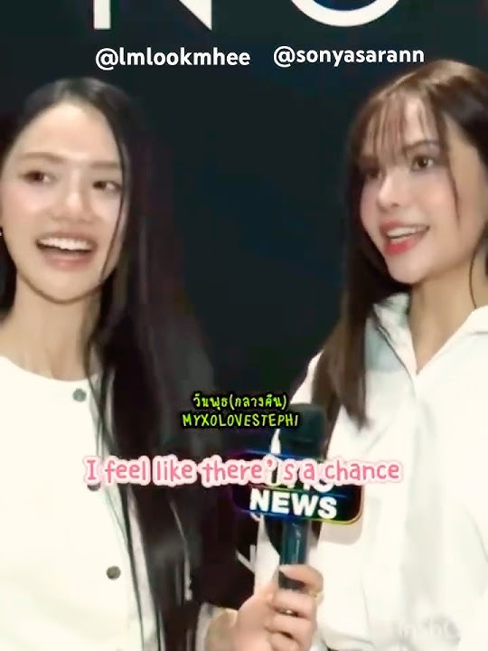 LMSY -  🤩💖 Lookmhee and Sonya interview 2 (Eng Sub) at Harmony Secret Blessing Ceremony  #lmsy