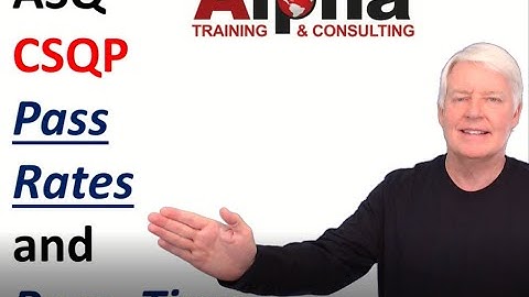 ASQ CSQP Pass Rates and Time Estimates