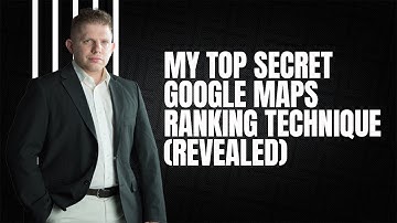 How To Rank In Google Maps (Step By Step Process)