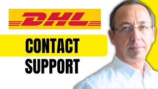 How To Contact DHL Customer Support
