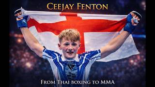 Ceejay Fenton From Thai boxing to MMA