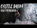 Ferrata Rio Sallagoni - Castel Drena