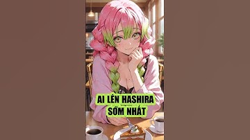 Độ tuổi trở thành Hashira của các Trụ Cột trong Kimetsu no Yaiba #kimetsunoyaiba #demonslayer #anime