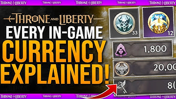 Every Currency Explained in Throne And Liberty - All Currencies & What They Are Used For!