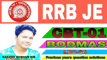 LEC-04| RRBJE 2019|Bodmas by Rakesh Roshan Sir